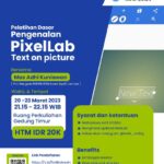 TELAH DIBUKA! PENDAFTARAN PELATIHAN DESAIN BATCH 2 DENGAN MEDIA PIXELLAB 2024